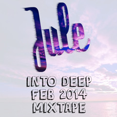 Jule - Into Deep Mixtape