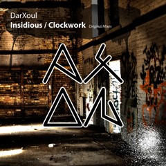 DarXoul - Insidious (Original Mix)