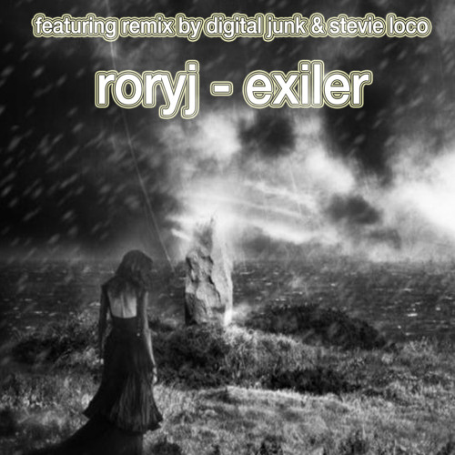 Exiler by RoryJ (Digital Junk & Stevie Loco Remix) out now on itunes