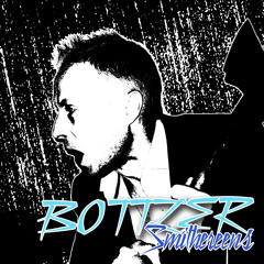 Bottler - Smithereens
