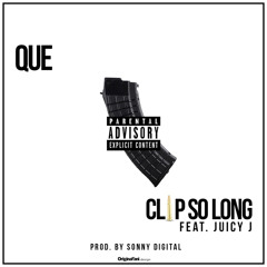 Que - Clip So Long Feat Juicy J (Produced By Sonny Digital)
