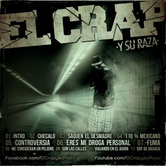 Intro ( El Crap y su Raza )