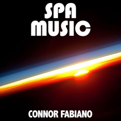 Spa Music by Connor Fabiano