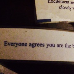 Everyone Agrees, You're the Best