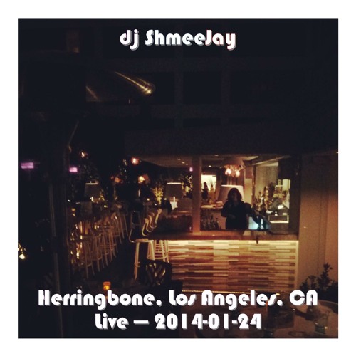 Live at Herringbone (Los Angeles, CA) – 2014-01-24
