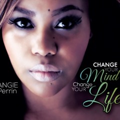 Change Your Mind Change your life....