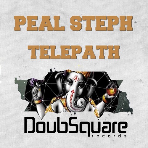 Peal Steph - Telepath(Original Mix)[DoubSquare Records]