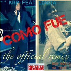 KBP feat. Lovita_Como Fue_Remix_(A.O.N MUSIC)_NO LELE