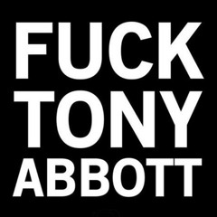 Fuck Abbott (Toekeo Remix)