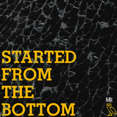 Started From The Bottom Instrumental 50 $ [With Separated Tracks]