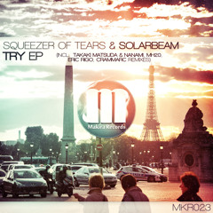 Squeezer Of Tears & Solarbeam - Try (MH20 Remix)