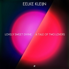 Eelke Kleijn - Lovely Sweet Divine