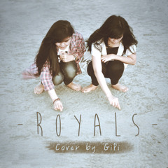 Royals (Cover) By. @_PutriRMLA & @Anggiecherry