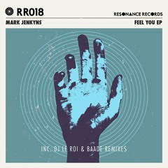 Mark Jenkyns - Feel You (Dj Le Roi Remix)