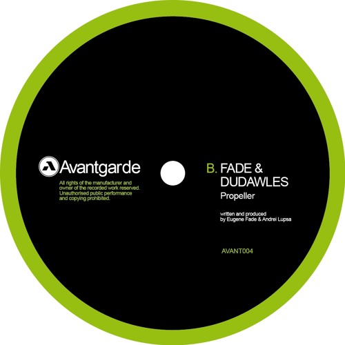 Fade & Dudawles - Propeller (AVANT004)