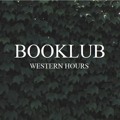 Booklub Western&#x20;Hours Artwork