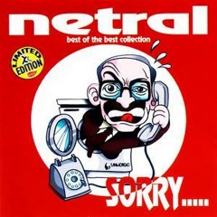 Netral - Sorry