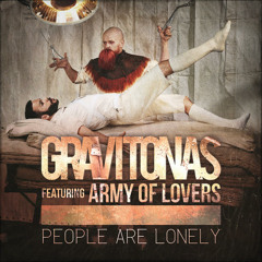 Gravitonas feat. Army Of Lovers - People Are Lonely (DIY Acapella)