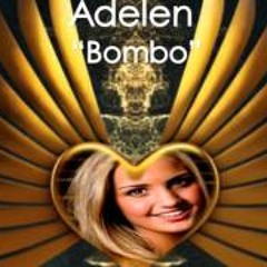 Adelen - Bombo (Deejay Ibo 2013 Remix)