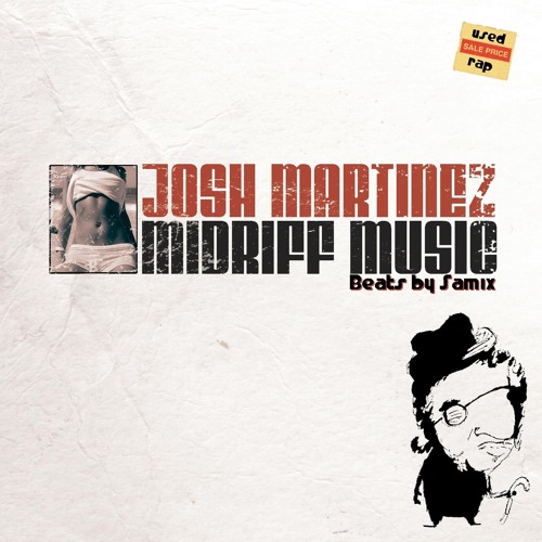 Josh Martinez - Come and Gone - Midriff Music