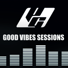 Good Vibes Sessions#1