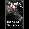 Planet of Riches 03: Planet of Riches Backing Track