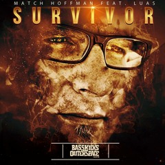 Match Hoffman feat. Luas - Survivor (Razsk Remix)