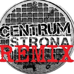 CentrumStrona WTF Remix