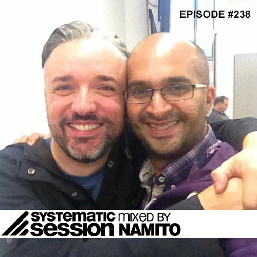 Systematic Session #238 (Mixed by Namito)