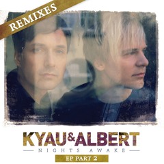 Kyau & Albert - What Lovers Only Know(Steve Brian Remix Radio Edit)