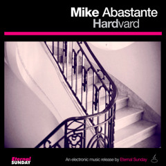 Mike Abastante - Not so Sexy [Preview]