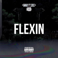 FLEXIN ( prod. by $TARCHILD)