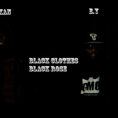 Black Clothes, Black Rose Feat Xan (Prod. By Papamitrou)