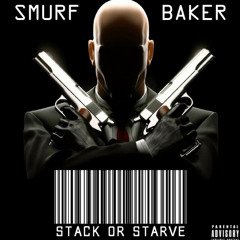 $tack or $tarve ( ft. Eddy Baker ) [ Prod. oG'Yizzle ]