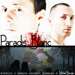 Paradis Blanc review - 2010 Avediss & Lemyne
