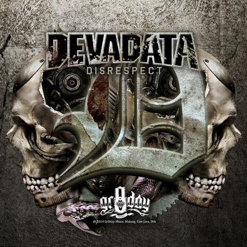 DEVADATA - DIE FOR NOTHING