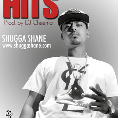 Shugga Shane - H.I.T.S. [prod. by DJ Cheema]