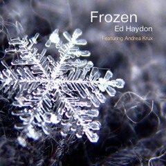 Frozen (ft. Andrea Krux)