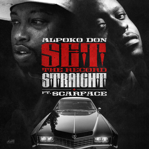 "Set The Record Straight" Featuring Scarface (Explicit)