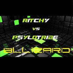 Ritchy VS Psylotribe - Bllizard