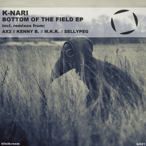 [Preview] K-Nari - Bottom Of The Field (Kenny B. Zombie Remix)