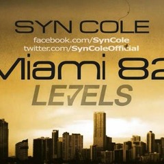 Syn Cole - Miami 82 (Virgin Squad remix)