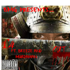 CUT THROAT by c4 ft. BREEZE AND MURDAMAN