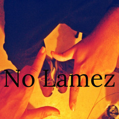 No Lamez - Ruin