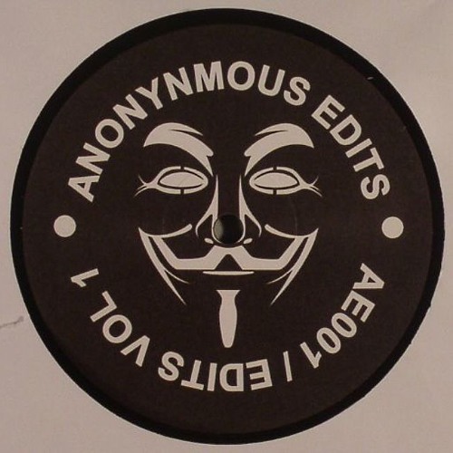Anonymous Edits - You can't hide - DJ EDIT
