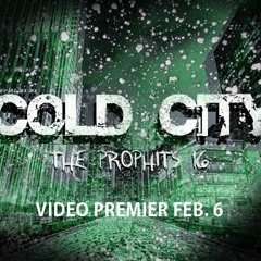 Cold City (Prod. by MikeySupreme of The Scholars)