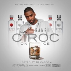 @RANRU "WHAT UP" [CIROC ON ICE]