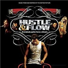 Everybody Has To Have A Dream (Interlude From Hustle & Flow)
