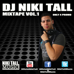 DJ NIKI TALL - MIXTAPE VOL.1