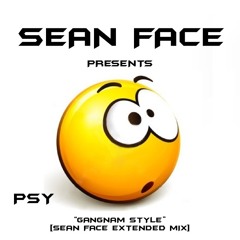 PSY - Gangnam Style (Sean Face Extended Mix)